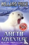 Price, Willard - Arctic Adventure