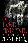Rice, Anne - Of Love and Evil