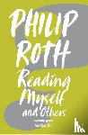 Roth, Philip - Reading Myself And Others