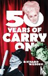 Webber, Richard - Fifty Years Of Carry On