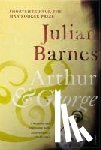 Barnes, Julian - Arthur & George