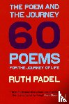 Padel, Ruth - The Poem and the Journey
