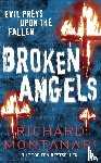 Montanari, Richard - Broken Angels