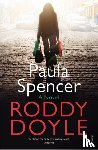 Doyle, Roddy - Paula Spencer