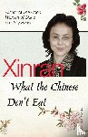 Xinran - What the Chinese Don't Eat