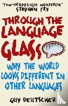Deutscher, Guy - Through the Language Glass