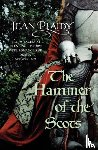 Plaidy, Jean (Novelist) - The Hammer of the Scots