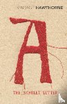 Hawthorne, Nathaniel - The Scarlet Letter