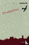 Warner, Rex - The Aerodrome