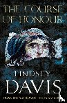 Davis, Lindsey - The Course Of Honour