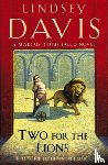 Davis, Lindsey - Two For The Lions