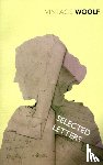 Woolf, Virginia - Selected Letters