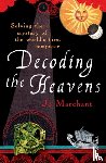 Marchant, Jo - Decoding the Heavens