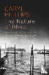 Phillips, Caryl - The Nature of Blood