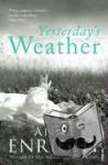 Enright, Anne - Yesterday's Weather