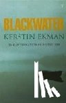 Ekman, Kerstin - Blackwater