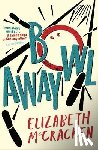 McCracken, Elizabeth - Bowlaway