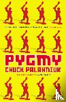 Palahniuk, Chuck - Pygmy