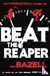 Bazell, Josh - Beat The Reaper