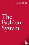 Barthes, Roland - The Fashion System