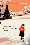 Gibbons, Stella - Christmas at Cold Comfort Farm