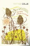 Collis, John Stewart - The Worm Forgives the Plough