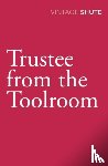 Shute, Nevil - Trustee from the Toolroom