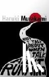 Murakami, Haruki - What I Talk About When I Talk About Running