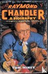Hiney, Tom - Raymond Chandler