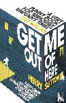 Sutton, Henry - Get Me Out of Here