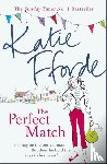 Fforde, Katie - The Perfect Match