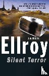 Ellroy, James - Silent Terror