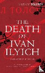 Tolstoy, Leo - The Death of Ivan Ilyich and Other Stories