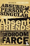 Ayckbourn, Alan - Three Plays - Absurd Person Singular, Absent Friends, Bedroom Farce