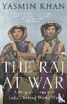 Khan, Yasmin - The Raj at War