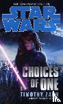 Zahn, Timothy - Star Wars: Choices of One