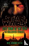 Miller, John Jackson - Star Wars Lost Tribe of the Sith: The Collected Stories
