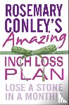 Conley, Rosemary - Rosemary Conley's Amazing Inch Loss Plan