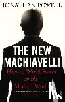 Powell, Jonathan - The New Machiavelli