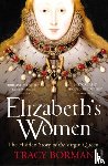Borman, Tracy - Elizabeth's Women