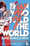Doggett, Peter - The Man Who Sold The World