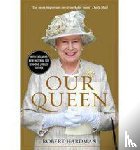 Hardman, Robert - Our Queen