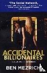 Mezrich, Ben - The Accidental Billionaires