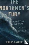 Parker, Philip - The Northmen's Fury
