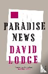 Lodge, David - Paradise News
