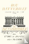 Hattersley, Roy - The Devonshires