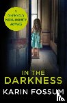 Fossum, Karin - In the Darkness
