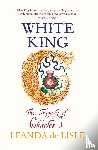 de Lisle, Leanda - White King - The Tragedy of Charles I