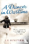 Lynne, Gillian - A Dancer in Wartime