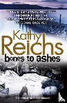 Reichs, Kathy - Bones to Ashes